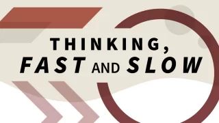 Thinking, Fast and Slow (Blinkist Summary)